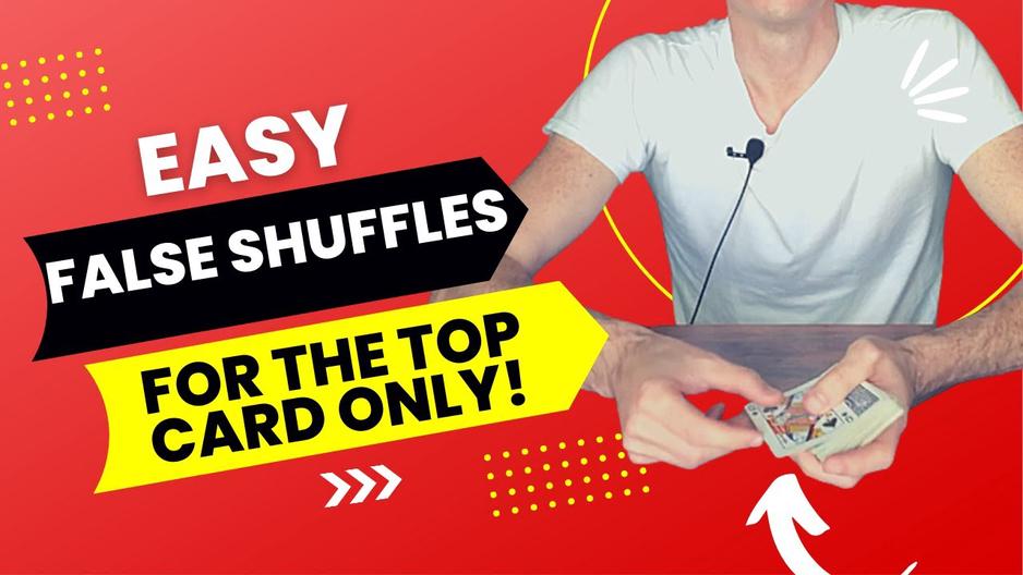 'Video thumbnail for EASY False Shuffles To Retain TOP Card Only!  (Easiest methods to keep the top card on top)'