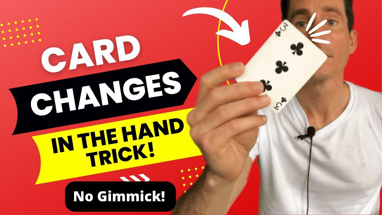'Video thumbnail for Card CHANGES In Hand Trick & Tutorial! (No Gimmicks - Impromptu or Borrowed Deck)'