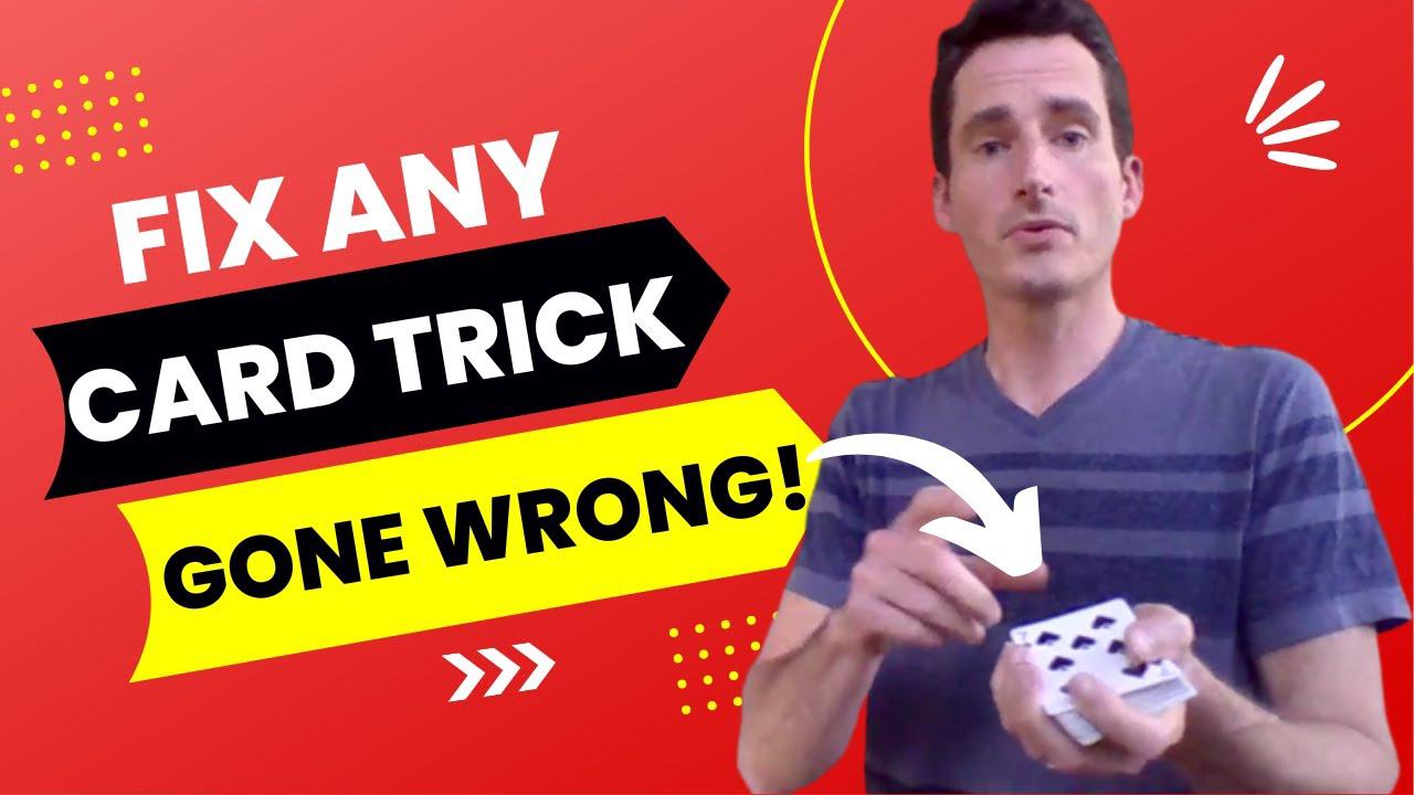 'Video thumbnail for How to FIX Any Card Trick Gone Wrong! (My Favorite Card Trick Out)'