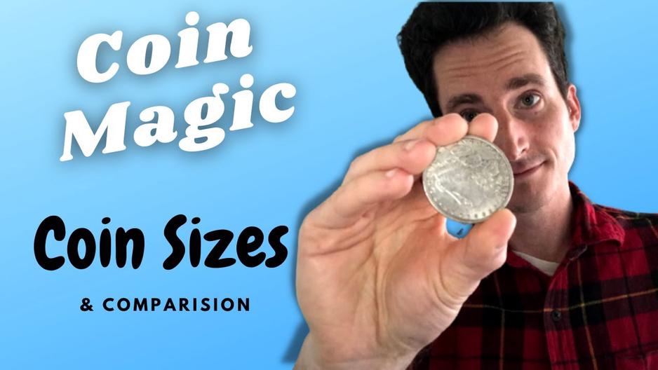 'Video thumbnail for Coin Magic Sizes and Size Comparison - What are the different size coins for coin magic tricks?'