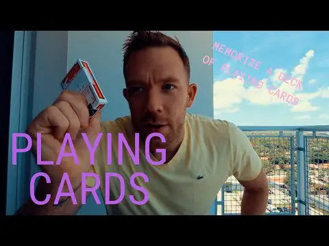 HOW TO MEMORIZE A (FULL) DECK OF CARDS
