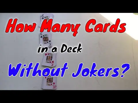 How Many Cards are in a Deck of Cards without Jokers? [Standard Deck of Playing Cards]