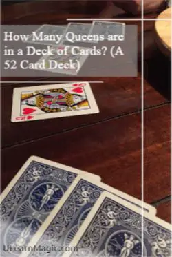 How many Queens are in a deck of cards? (of 52)