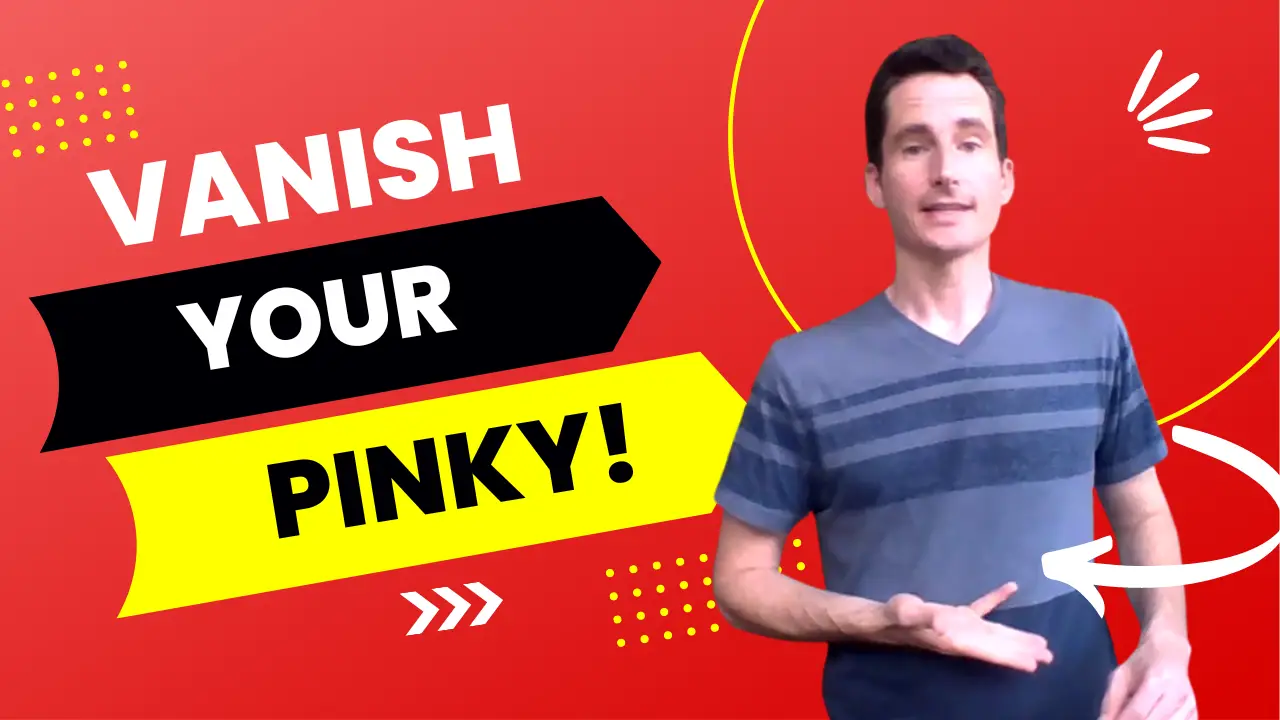 Vanish or remove your pinky magic trick tutorial