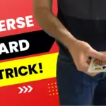 Learn The Reverse Card (Upside Down Card) Trick!