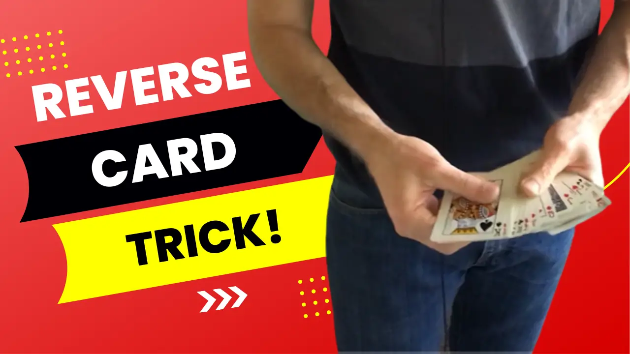 Reverse Card (Upside Down) Card Trick Tutorial